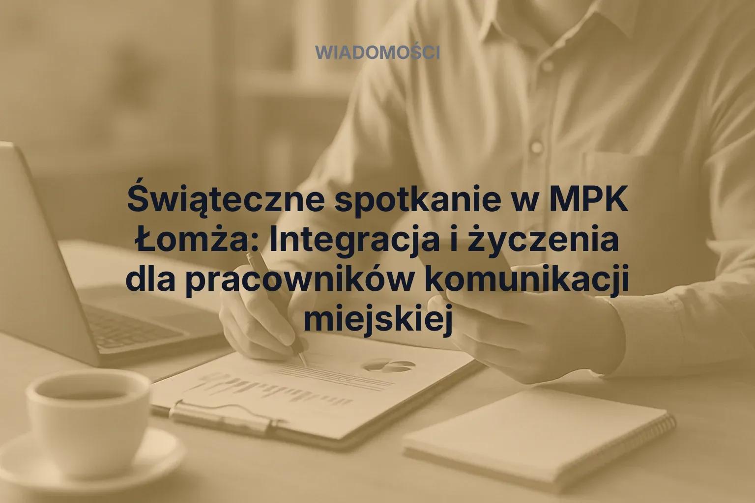 Miniatura: Świąteczne spotkanie w MPK Łomża: Integracja i życzenia dla pracowników komunikacji miejskiej