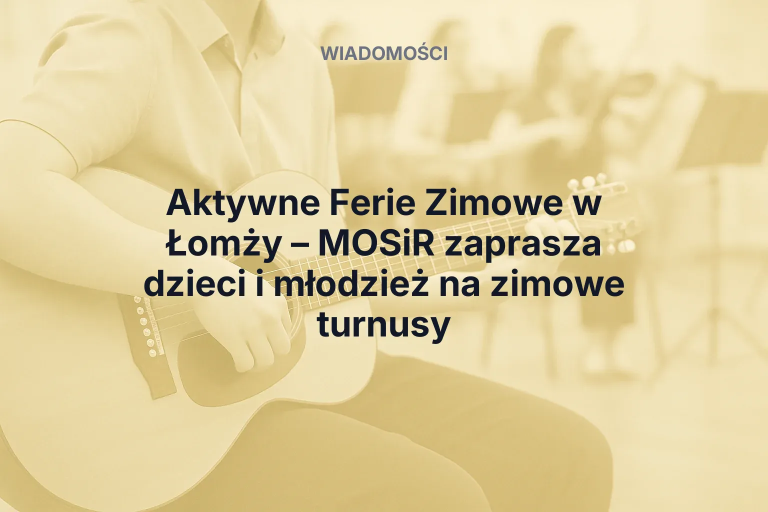 Miniatura: Aktywne Ferie Zimowe w Łomży – MOSiR zaprasza dzieci i młodzież na zimowe turnusy